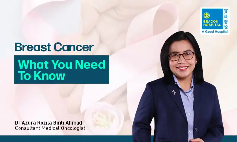Breast Cancer: What You Need To Know