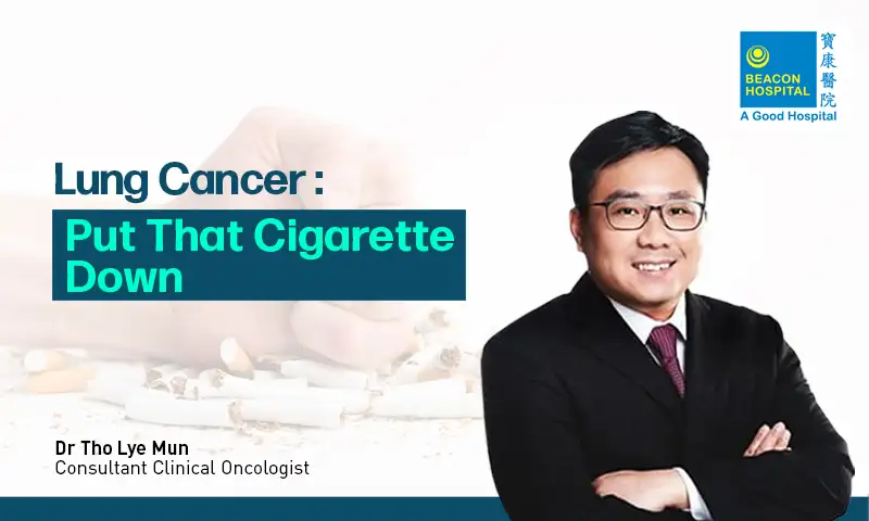 Dr Tho Lye Mun, Lung Cancer, Beacon Hospital