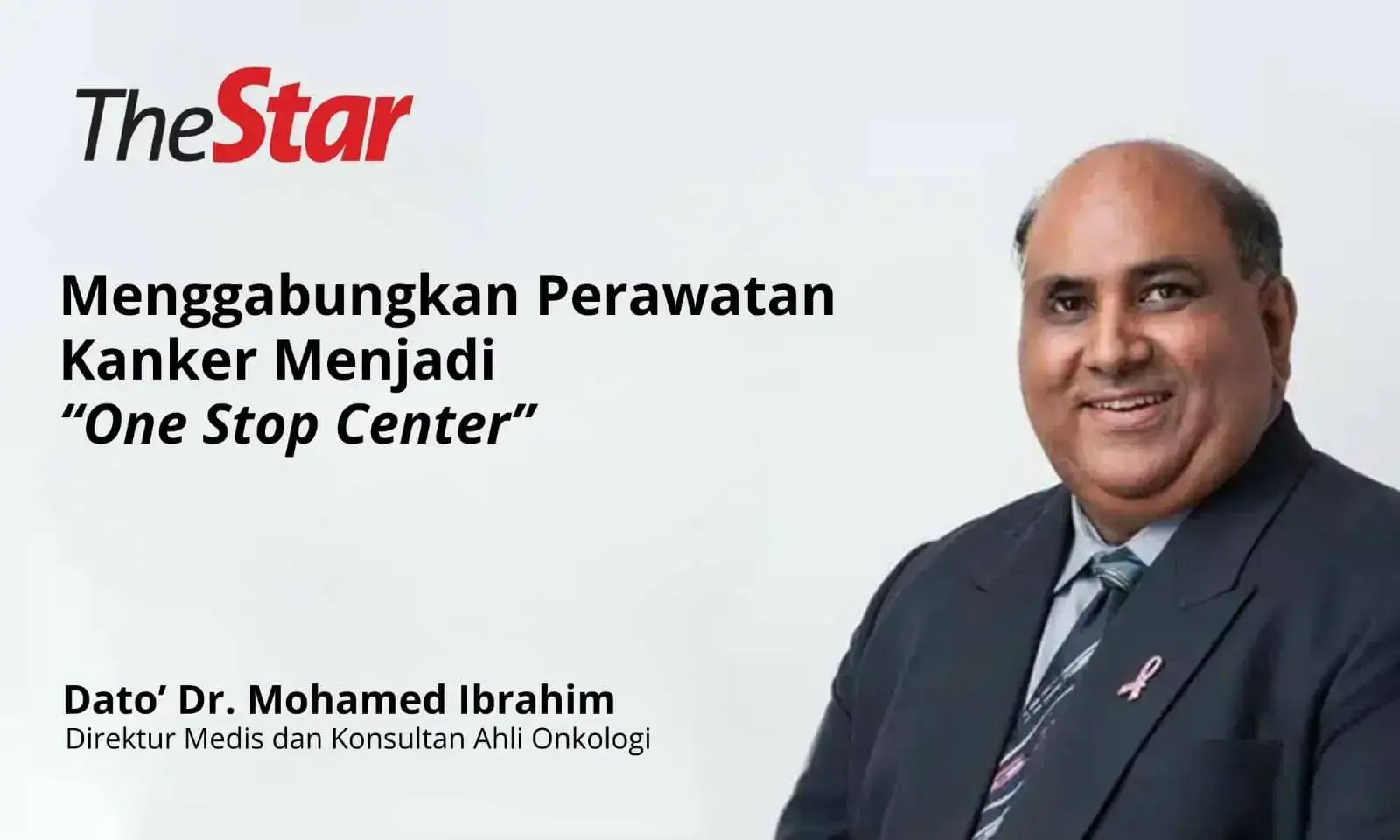 Menggabungkan Perawatan Kanker Menjadi “One Stop Center”