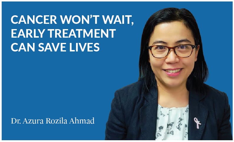 Cancer Won’t Wait, Early Treatment Can Save Lives