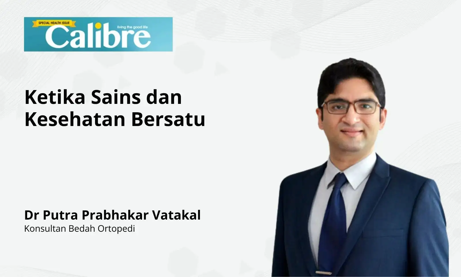 Ketika Sains dan Kesehatan Bersatu