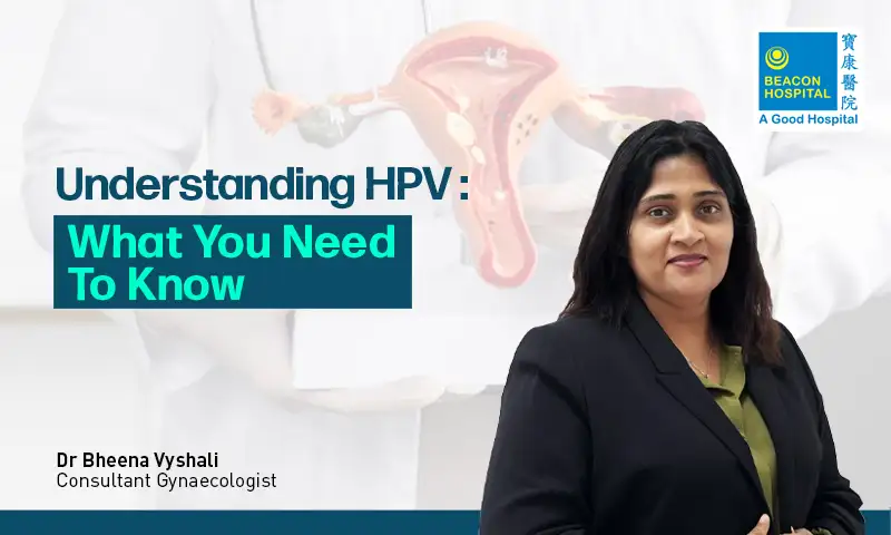 Understanding HPV: What You Need to Know