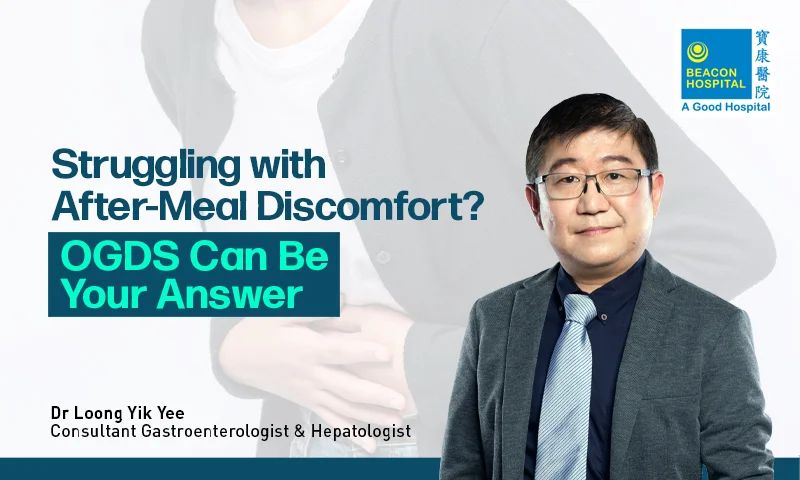 Struggling with After-Meal Discomfort? OGDS Can Be Your Answer
