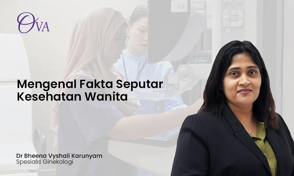 Mengenal Fakta Seputar Kesehatan Wanita
