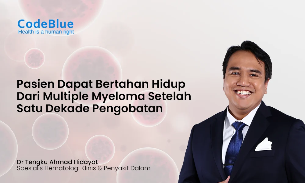 Pasien Dapat Bertahan Hidup dari Multiple Myeloma Setelah Satu Dekade Pengobatan