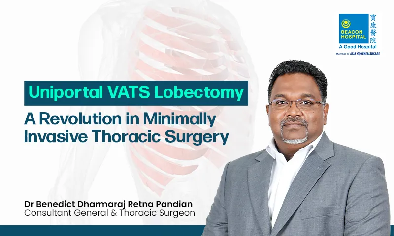 Uniportal VATS Lobectomy: A Revolution in Minimally Invasive Thoracic Surgery